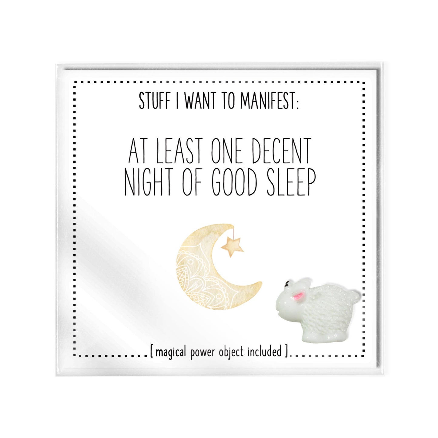 "At Least One Decent Night Sleep" Manifestation - TheShabbyWick