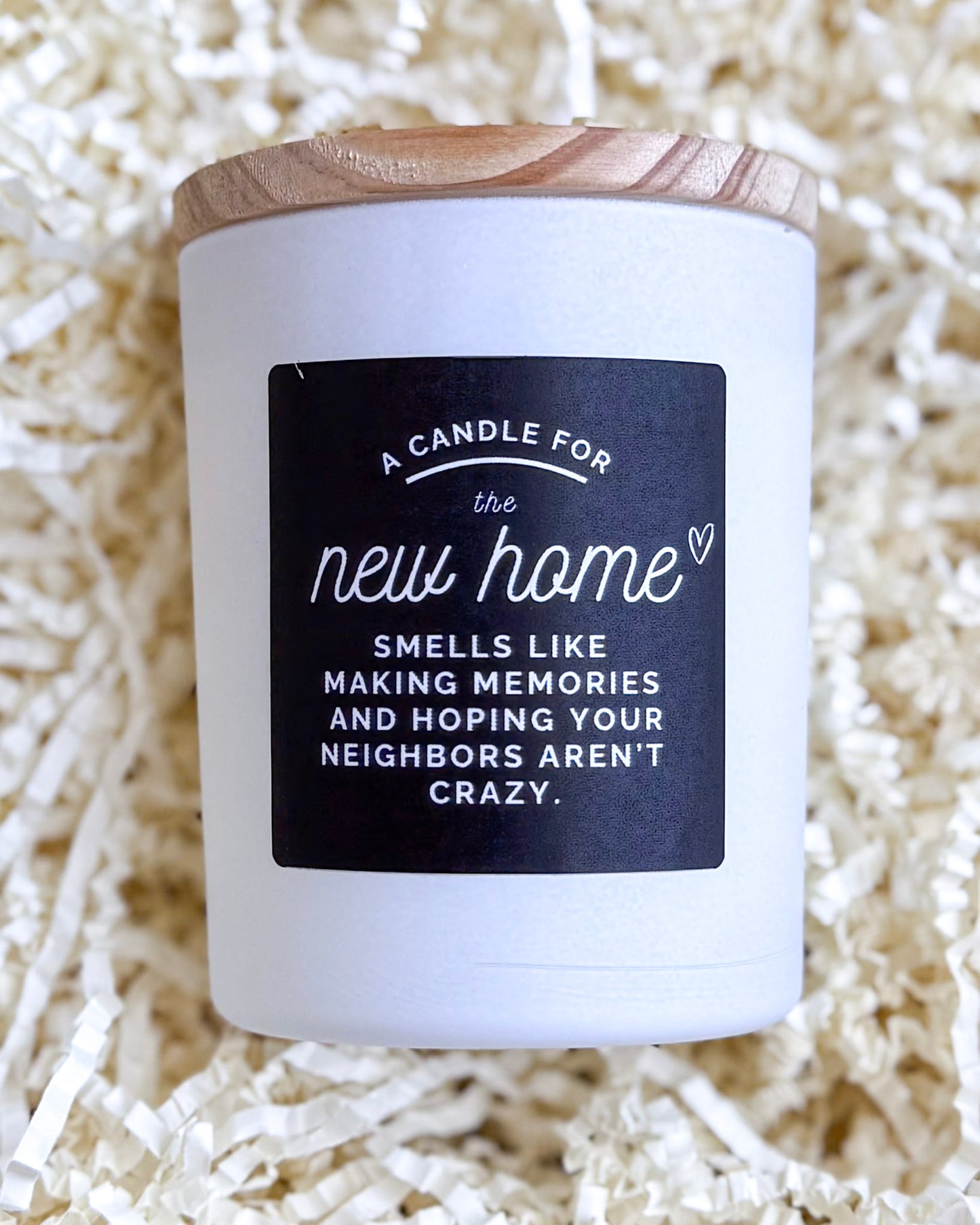 A Candle For A NEW HOME