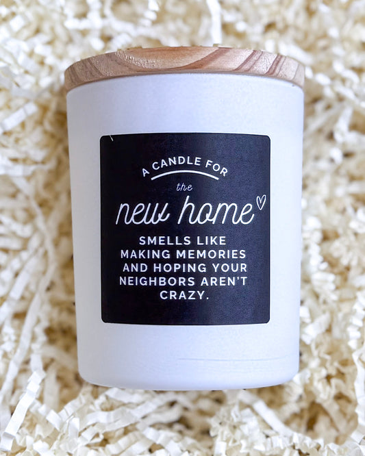 A Candle For A NEW HOME