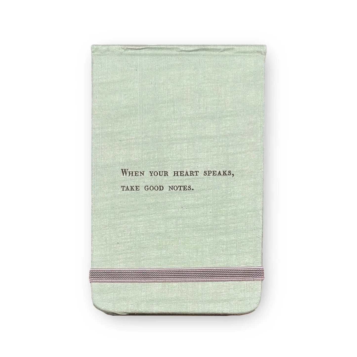 When Your Heart Speaks Fabric Notebook