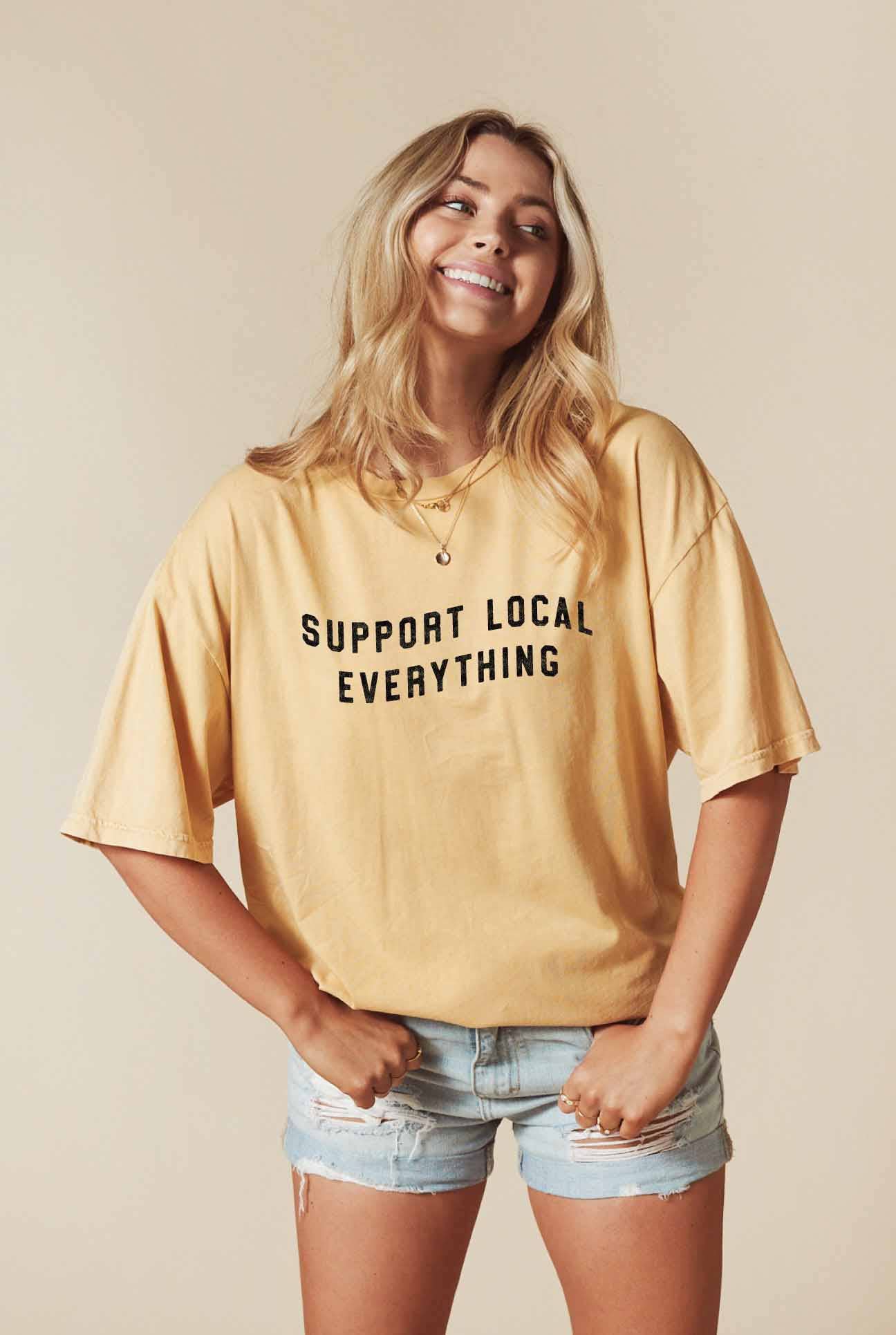 SUPPORT LOCAL EVERYTHING Mineral Washed Graphic Tee - TheShabbyWick