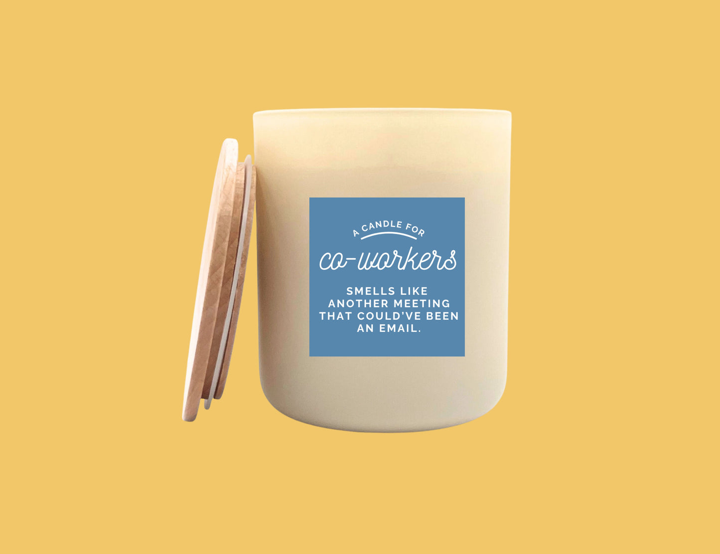 A Candle For COWORKERS